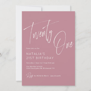 Invitación Rosa Rosa Dusty   Elegante guión 21 cumpleaños