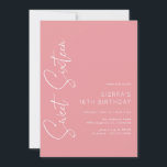 Invitación Rosa Rosa Girly Sweet Dieciséis Script 16º cumplea<br><div class="desc">Moderno y dulce 16 invitaciones con letra manuscrita. Color rosa Rubor con fuente blanca.</div>