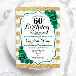 Invitación Rosas de Green Gold White Stripes 60 cumpleaños<br><div class="desc">60.ª Invitación a la fiesta de cumpleaños. Elegante diseño verde esmeralda floral con rosas. Presenta franjas falsas en oro y blanco purpurina y letra de guión. Perfecto para una elegante celebración del cumpleaños de las mujeres. ¡Se puede personalizar para cualquier edad! Invitaciones Zazzle impresas o una plantilla imprimible digital de...</div>