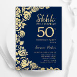 Invitación Rosas de la Marina Blue Gold sorprenden a los 50 a<br><div class="desc">Invitación a la fiesta de cumpleaños número 50 de la floral de oro azul marino. Diseño elegante con rosas, Relieve metalizado de oro falso y tipografía tipo guión. La carta de invitación a la moda es perfecta para una elegante celebración de cumpleaños femenina. Se puede personalizar a cualquier edad. Invitaciones...</div>
