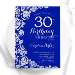 Invitación Rosas de Plata Azul Real Fiesta de cumpleaños núme<br><div class="desc">Invitación floral de plata azul real para 30 años. Diseño elegante con rosas, Relieve metalizado falso plateado y tipo de letra de guión de tipografía. La carta de invitación a la moda es perfecta para una elegante celebración de cumpleaños femenina. Se puede personalizar a cualquier edad. Invitaciones Zazzle impresas o...</div>