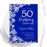 Invitación Rosas de Plata Azul Real Fiesta de cumpleaños núme<br><div class="desc">Invitación a la fiesta de 50 años con flores de plata azul real. Diseño elegante con rosas, Relieve metalizado falso plateado y tipo de letra de guión de tipografía. La carta de invitación a la moda es perfecta para una elegante celebración de cumpleaños femenina. Se puede personalizar a cualquier edad....</div>