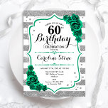 Invitación Rosas de rayas blancas de plata verde 60 cumpleaño<br><div class="desc">60.ª Invitación a la fiesta de cumpleaños. Elegante diseño verde esmeralda floral con rosas. Incluye tiras falsas purpurinas de plata y blanco y letra de guión. Perfecto para una elegante celebración del cumpleaños de las mujeres. ¡Se puede personalizar para cualquier edad! Invitaciones Zazzle impresas o una plantilla imprimible digital de...</div>