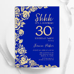Invitación Rosas del oro azul real sorprenden a los 30 años<br><div class="desc">Invitación a la fiesta de cumpleaños número 30 de Royal Blue Gold Floral Surprise. Diseño elegante con rosas, Relieve metalizado de oro falso y tipografía tipo guión. La carta de invitación a la moda es perfecta para una elegante celebración de cumpleaños femenina. Se puede personalizar a cualquier edad. Invitaciones Zazzle...</div>