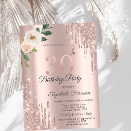Invitación Rosas Purpurina Drips Rosa Oro 30 cumpleaños