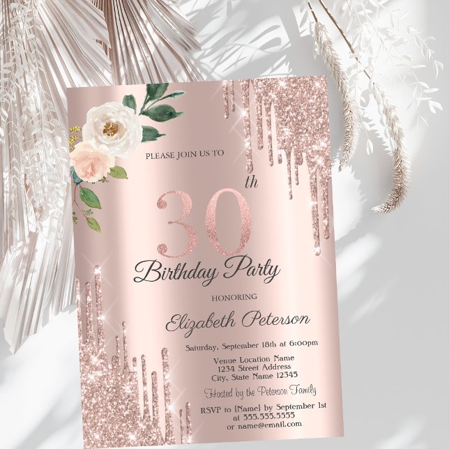 Invitación Rosas Purpurina Drips Rosa Oro 30 cumpleaños (Subido por el creador)