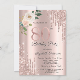 Invitación Rosas Purpurina Drips Rosa Oro 80 cumpleaños