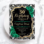 Invitación Rosas verdes Damasco negro de oro 30 cumpleaños<br><div class="desc">30.ª Invitación a la fiesta de cumpleaños. Elegante diseño verde esmeralda floral con rosas y oro purpurina. Presenta un patrón de damasco blanco y negro y fuente de guión. Perfecto para una elegante celebración del cumpleaños de las mujeres. ¡Se puede personalizar para cualquier edad! Invitaciones Zazzle impresas o una plantilla...</div>