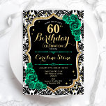 Invitación Rosas verdes Damasco negro de oro 60 cumpleaños<br><div class="desc">60.ª Invitación a la fiesta de cumpleaños. Elegante diseño verde esmeralda floral con rosas y oro purpurina. Presenta un patrón de damasco blanco y negro y fuente de guión. Perfecto para una elegante celebración del cumpleaños de las mujeres. ¡Se puede personalizar para cualquier edad! Invitaciones Zazzle impresas o una plantilla...</div>