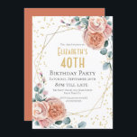 Invitación Rosas y Fiesta de Eucalyptus Floral 40 cumpleaños<br><div class="desc">Rosas y cumpleaños geométrico floral de Eucalyptus Esta es una plantilla lista para que añadas los detalles de su fiesta. Si desea cambiar el color o estilo del tipo de letra,  haga clic en personalizar más adelante al final de la plantilla.</div>