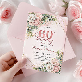 Invitación Rose Gold Floral Greenery Watercolor 60th Birthday