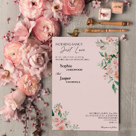 Invitación Rubor Floral Pink Nothing Fancy Just Love Boda