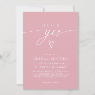 Invitación Rubor Pink Ella Dijo Sí Heart Script Bridal Shower