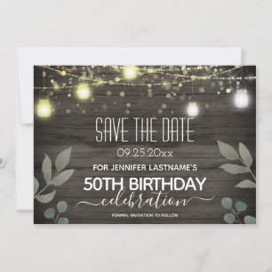 Invitación Rustic String Lights 50th Birthday salva la fecha