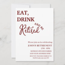 Rústica Comer, Beber Y Ser Retirado Gracioso Retir