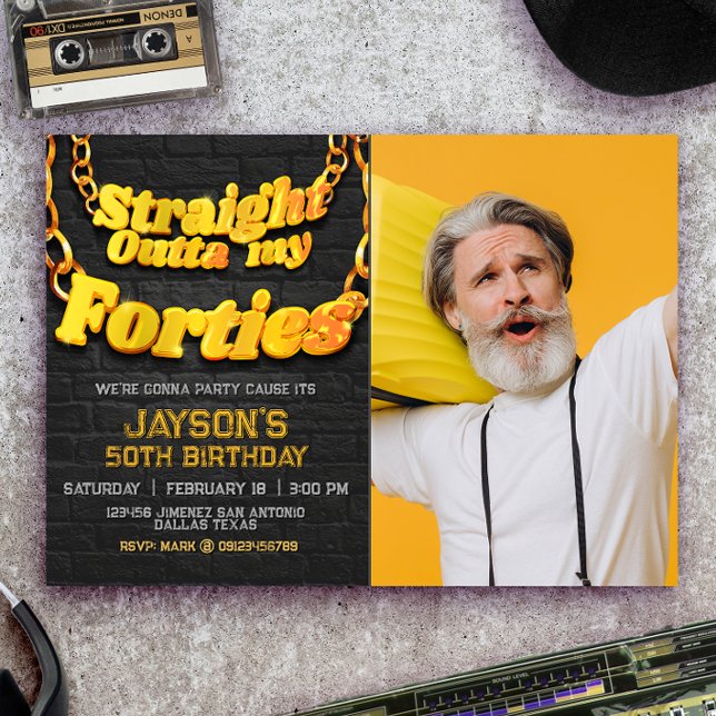 Invitación Saliendo Directo de mis Cuarentones con Foto (Straight Outta my Forties with Photo Invitation)