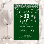 Invitación Saludos A 30 Años Cumpleaños - Plata Verde Foresta<br><div class="desc">30.ª Invitación de cumpleaños. ¡Salud A 30 Años! Diseño elegante en verde bosque,  blanco y plateado. Incluye gafas de champán,  letra de guión y confeti de plata purpurina. Perfecto para una elegante fiesta de 30 años. Personaliza con tus propios detalles. Se puede personalizar para mostrar cualquier edad.</div>