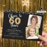 Invitación Saludos a 60 años 2 Confetti con guión gráfico<br><div class="desc">Celebra el cumpleaños 60 con estas elegantes y festivas invitaciones de fiesta con el título CHEERS TO 60 YEARS con falsos números de globos metálicos de oro y tipografía moderna de escritura, 2 fotos y retransmisiones de oro y confetti en tu elección de color de fondo (mostrado en negro). ASISTENCIA:...</div>