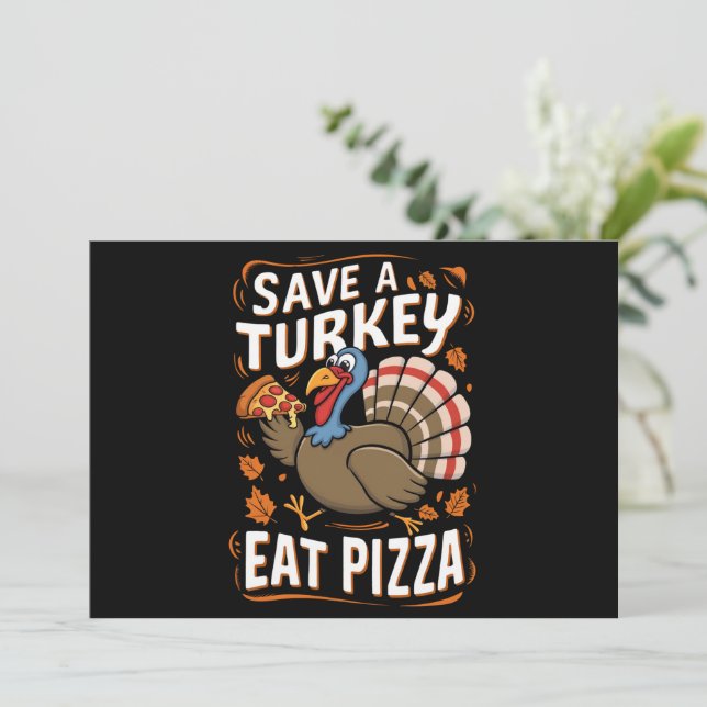 Invitación Salvar un pavo Comer Pizza Disfraz divertido de Ac (Anverso de pie)