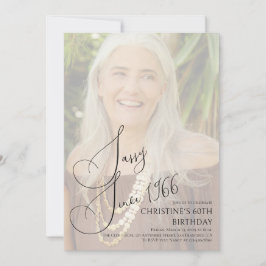 Invitación Sassy Since Custom Sixtieth Birthday Photo 