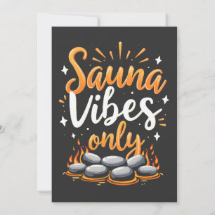 Invitación Sauna Vibes Solamente Sauna Enthusiast Spa Day