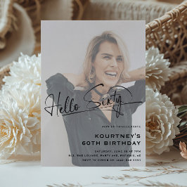 Invitación Script Hola Sesenta Minimalista Foto Cumpleaños 60