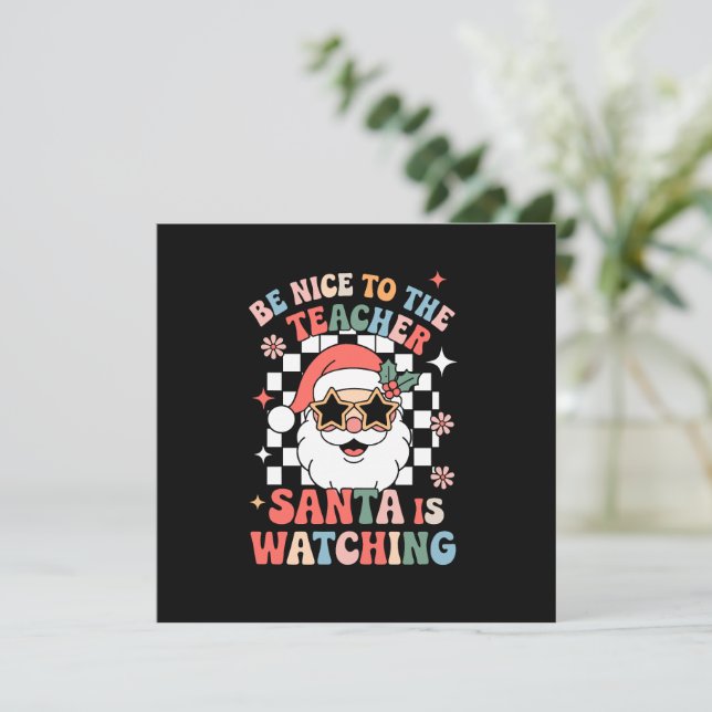 Invitación Sé Amable Con El Maestro Santa Está Observando Ret (Anverso de pie)