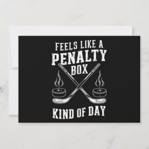 Invitación Se Siente Como Un Día De Caja De Penalización De H