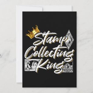 Invitación Sello Recolectando Rey Para Un Filatelista