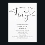 Invitación Sencillo blanco y negro Treinta y Treinta invitaci<br><div class="desc">Invite a su familia y amigos a celebrar su cumpleaños número 30 con esta invitación Treinta,  con un corazón dibujado a mano y una fuente peculiar y divertida.
personalizable completo con los detalles de su fiesta. Encontrarás la decoración fiesta a juego en mi tienda.</div>