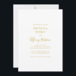 Invitación Sencillo Brunch de oro elegante y ducha de burbuja<br><div class="desc">Este sencillo y elegante brunch dorado y la burbuja de la ducha son perfectos para su moderno boda minimalista blanco y dorado. El diseño presenta un tipo de letra oro contemporáneo mínimo acompañado de caligrafía formal. ¡Manténgalo como está,  o elige personalizarlo con tu propia obra de arte o fotos!</div>