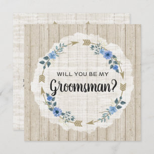 Invitación ¿Serás Mi Arreglo Rústico De Boho De Groomsman?