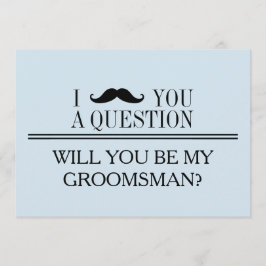 Invitación ¿Serás mi Groomsman?
