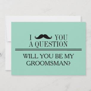 Invitación ¿Serás mi Groomsman?