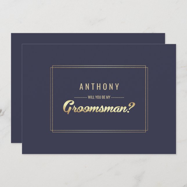 Invitación ¿Serás mi Groomsman? Boda Navy Blue Gold (Anverso / Reverso)