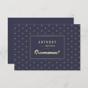Invitación ¿Serás mi Groomsman? Oro azul marino