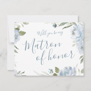 Invitación Serás mi matrona de honor azul polvoriento floral