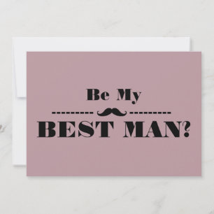 Invitación Serás Mi Mejor Hombre