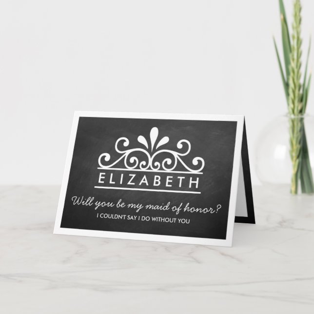 Invitación ¿Serás Mi Mujer De Honor? Chalkboard Tiara (Anverso)