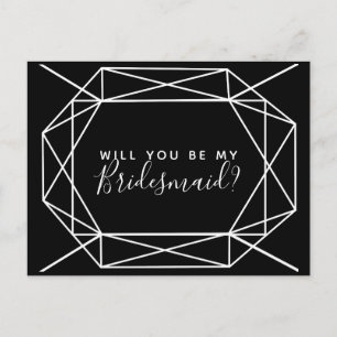 Invitación ¿Serás mi postal de dama de honor geométrica negra