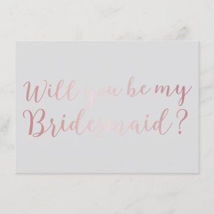 Invitación ¿Serás mi Rosa de Bridesmaid Gold Scripts Grey?