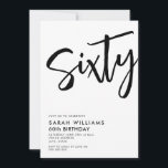 Invitación Sesenta años modernos en blanco y negro<br><div class="desc">60.ª invitación de cumpleaños en blanco y negro</div>