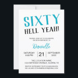 Invitación ¡Sesenta Diablos! Negrita Turquesa 60 cumpleaños<br><div class="desc">Haz una declaración para tu celebración histórica con esta vibrante invitación turquesa de "¡Sesenta y un infierno si!". Perfecto para las mujeres que aman la diversión, confiadas en celebrar su sexagésimo aniversario con estilo. Fácilmente personalizar todos los detalles fiestas y comienza la celebración con una tarjeta tan inolvidable como el...</div>