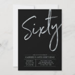 Invitación Sesenta | Modern Silver y Black 60th Birthday Part<br><div class="desc">Celebra tu día especial con esta sencilla y elegante invitación a la fiesta de cumpleaños número 60. Este diseño presenta un guión de broche "Sixty" con un diseño limpio sobre un fondo negro. Se puede personalizar el texto y el color de fondo. Hay más diseños y suministros de fiesta disponibles...</div>