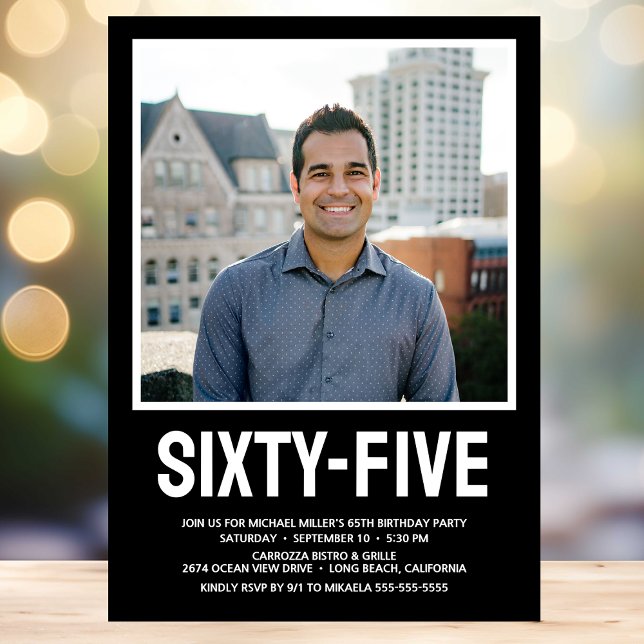 Invitación Sesenta y cinco 65º cumpleaños foto de tipo negrit (Subido por el creador)