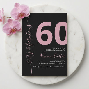 Invitación Sesenta y fabuloso guión Cumpleaños 60 rosa