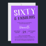 Invitación Sesenta y fabuloso púrpura 60 cumpleaños<br><div class="desc">Hacerla inolvidable su sexagésimo cumpleaños con este elegante diseño morado "Sesenta y Fabuloso". Ideal para las invitaciones elegantes, la decoración fiesta y los regalos de mantenimiento. Este diseño de personalizable aporta un toque de glam y personalidad a cualquier celebración histórica. Explore la colección completa de los sesenta y fabulosos cumpleaños...</div>