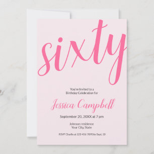 Invitación Sesenta y Fabuloso Script Rosa Cumpleaños 60