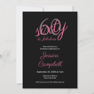 Invitación Sesenta y Fabuloso Script Rosa Cumpleaños 60