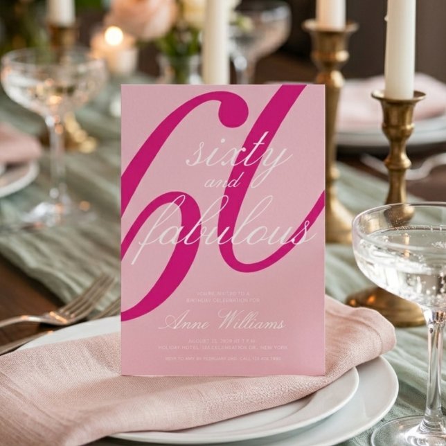 Invitación Sesenta y Fabuloso Script Rosa Cumpleaños 60 (Subido por el creador)
